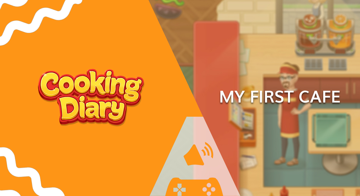 video slider [Mytona] Cooking Diary - My First Cafe