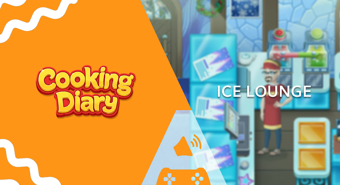 video slider [Mytona] Cooking Diary - Ice Lounge